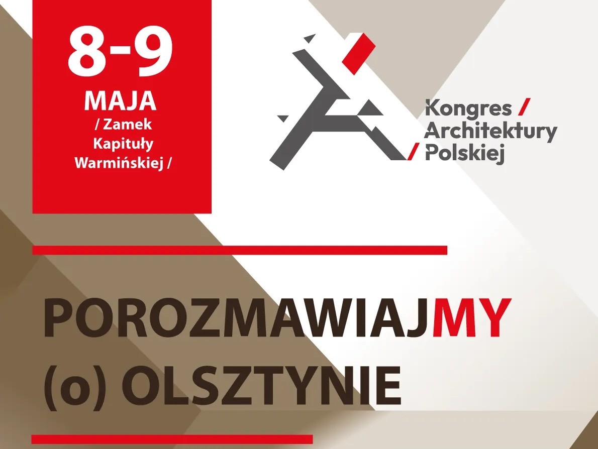 kongres_architektury_polskiej_porozmawiajmy_(o)_olsztynie